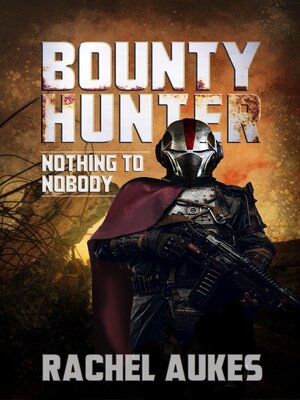 cover image of Bounty Hunter